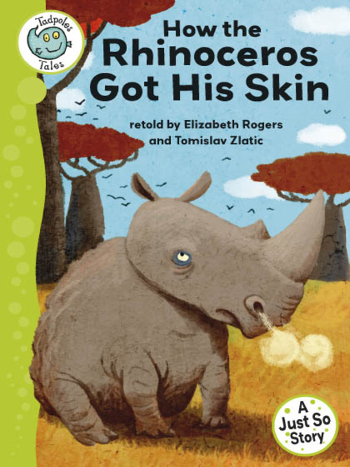 Title details for How the Rhinoceros Got His Skin by Elizabeth Rogers - Available